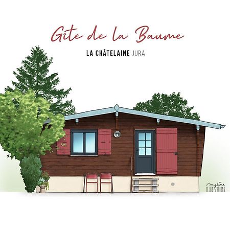Chalet De La Baume La Chatelaine Экстерьер фото